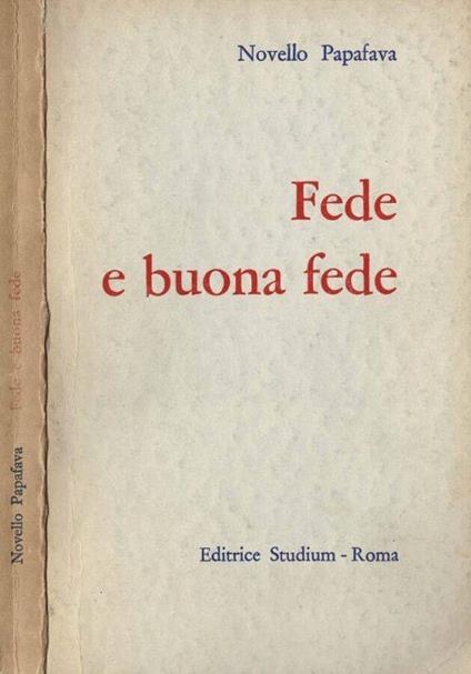 Fede e buona fede - Novello Papafava - copertina