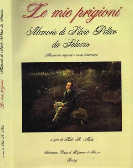 Le mie prigioni - Silvio Pellico - copertina