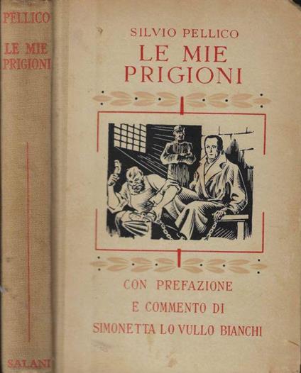 Le mie prigioni - Silvio Pellico - copertina