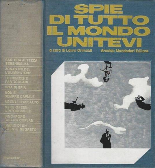 Spie di tutto il mondo unitevi - Laura Grimaldi - copertina