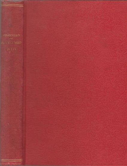 Il vecchio Dio - Luigi Pirandello - copertina