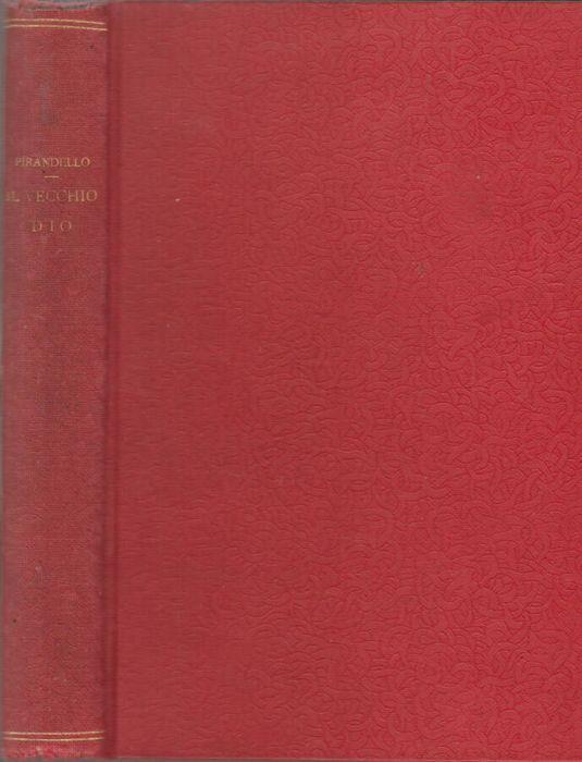Il vecchio Dio - Luigi Pirandello - copertina