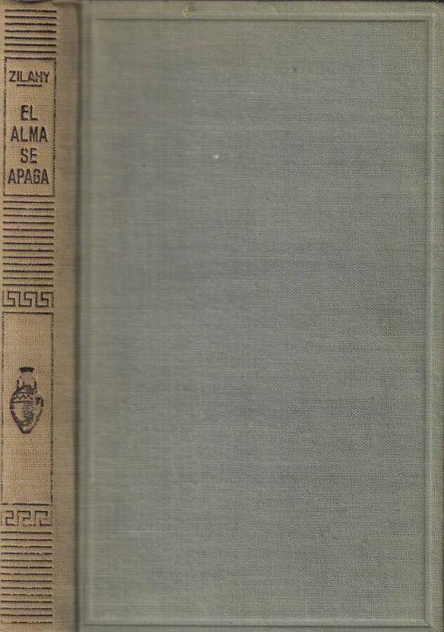 El alma se apaga - Lajos Zilahy - copertina