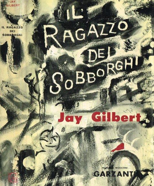 Il ragazzo dei sobborghi - Jay Gilbert - copertina