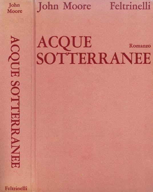 Acque sotterranee - John Moore - copertina