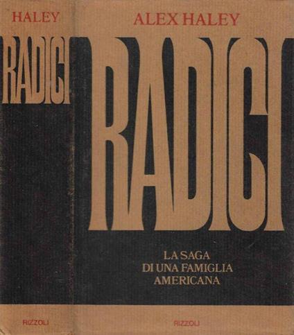 Radici - Alex Haley - copertina