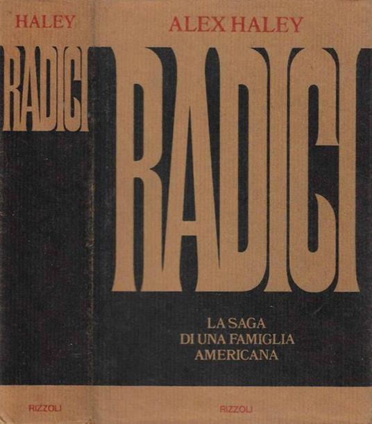 Radici - Alex Haley - copertina