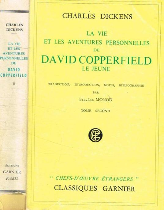 La vie et les aventures personnelles de David Copperfield le jeune tome II - Charles Dickens - copertina