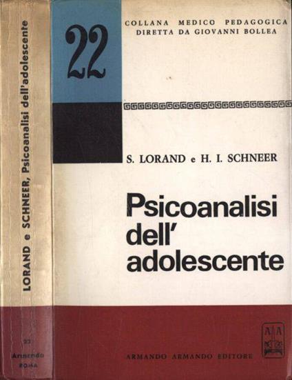 Psicoanalisi dell' adolescente - Sandor Lorand - copertina