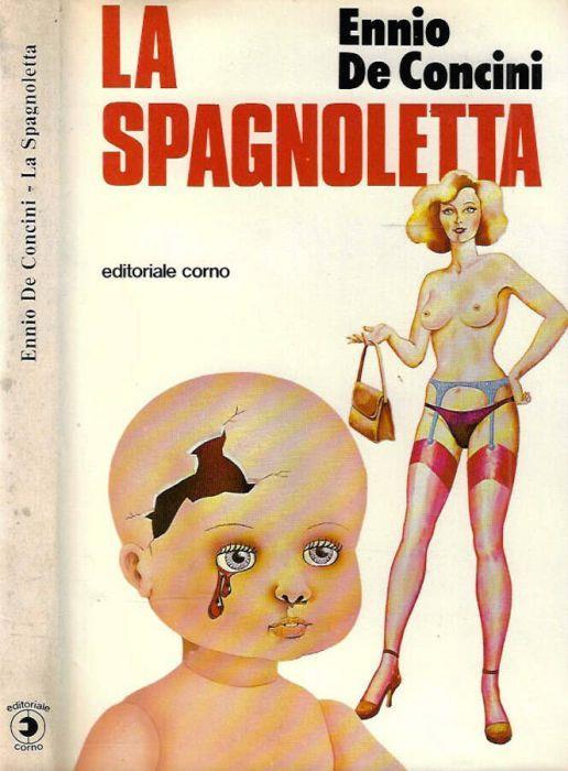 La Spagnoletta - Ennio De Concini - copertina