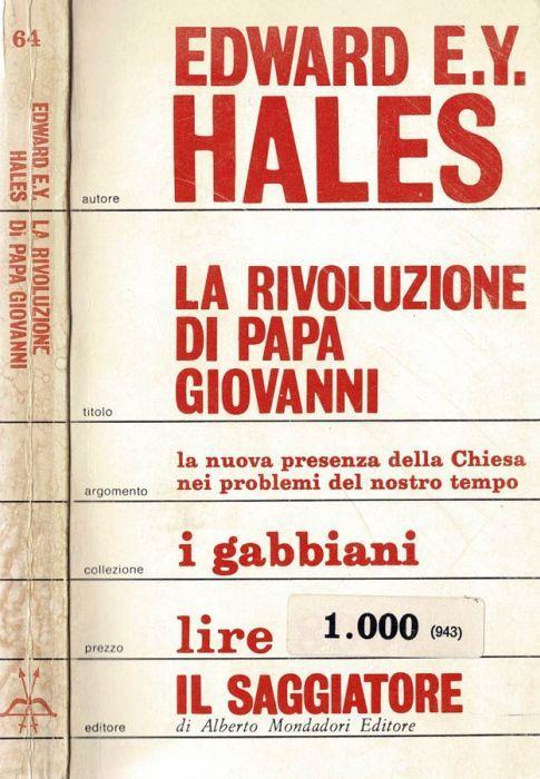 La rivoluzione di Papa Giovanni - Edward Elton Young Hales - copertina
