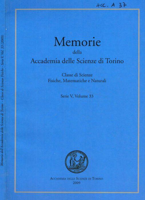 Memorie della Accademia delle Scienze di Torino. Classe di scienze fisiche, matematiche e naturali. Serie V, volume 33 - copertina