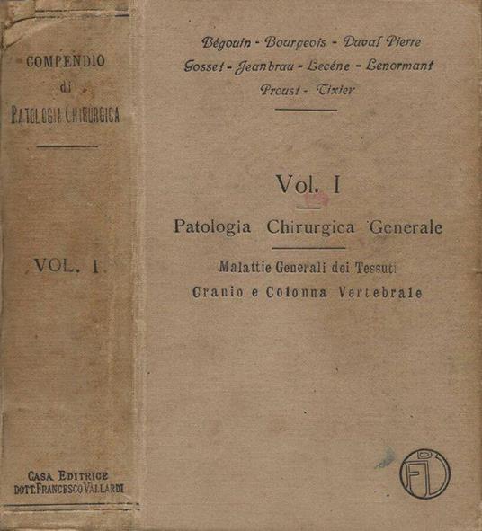Compendio di Patologia Chirurgica. Vol. I - copertina
