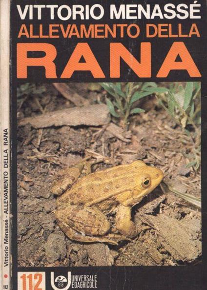 Allevamento della rana - Vittorio Menassé - copertina