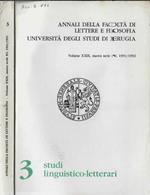 Annali della facoltà di lettere e filosofia Università degli studi di Perugia Volume XXIX, nuova serie XV, 1991/1992