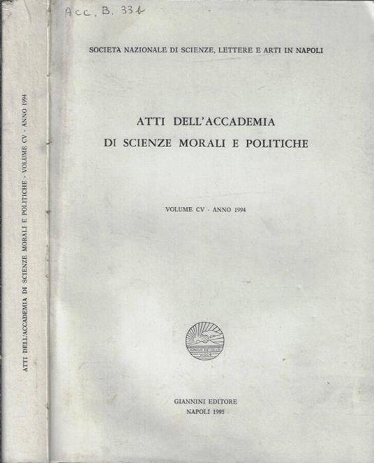 Atti dell'Accademia di Scienze Morali e Politiche volume CV anno 1994 - copertina
