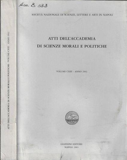 Atti dell'Accademia di Scienze Morali e Politiche volume CXIII anno 2002 - copertina