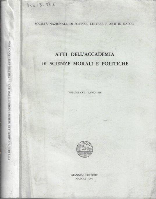 Atti dell'Accademia di Scienze Morali e Politiche volume CVII anno 1996 - copertina