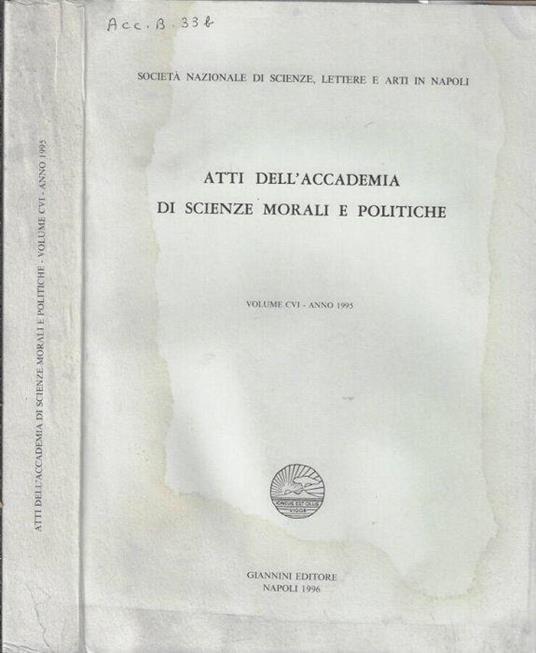 Atti dell'Accademia di Scienze Morali e Politiche volume CVI anno 1995 - copertina