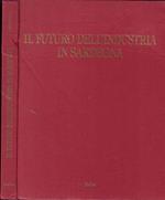 Il futuro dell'industria in Sardegna