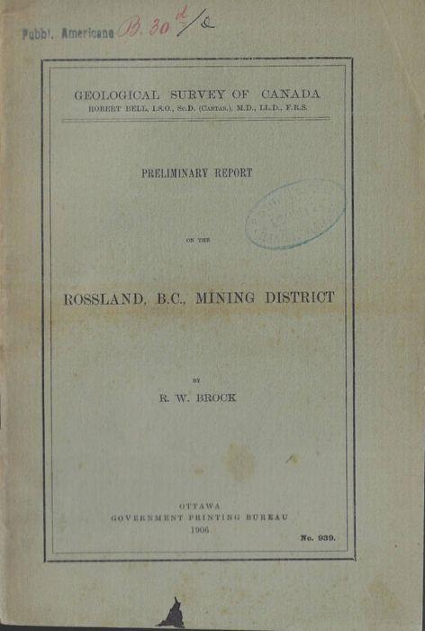 Preliminary report on the Rossland, B.C., mining district - copertina