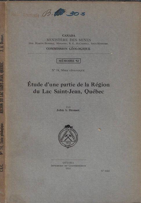 Etude d'une partie de la Région de Lac Saint-Jean, Québec - copertina