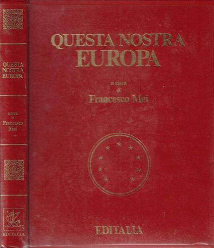 Questa nostra Europa - Francesco Mei - copertina