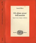 Gli ultimi giorni dell' umanità