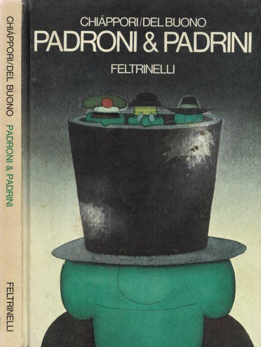 Padroni & Padrini - Alfredo Chiàppori - copertina