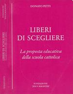 Liberi di scegliere