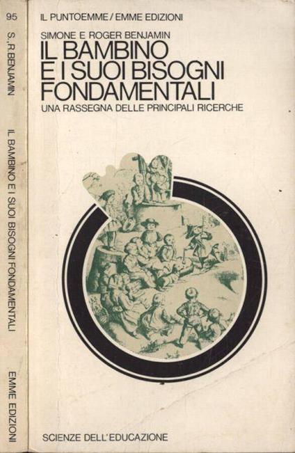 Il bambino e i suoi bisogni fondamentali - Simone - copertina