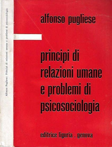 Principi di relazioni umane e problemi di psicosociologia - copertina