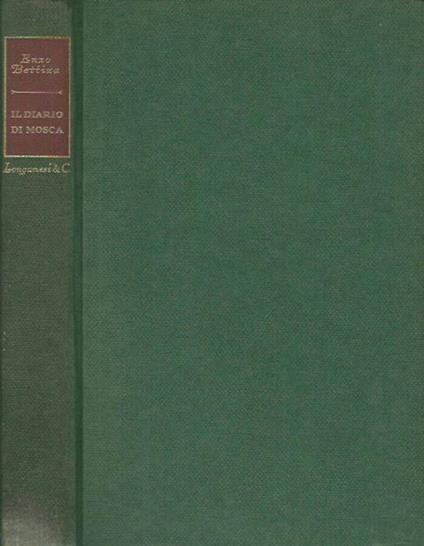 Il diario di Mosca (1961 - 1962) - Enzo Bettiza - copertina