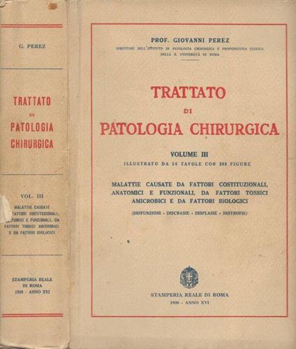 Trattato di Patologia Chirurgica. Vol. III - Giovanni Perez - copertina