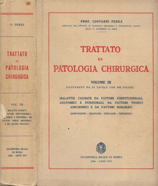 Trattato di Patologia Chirurgica. Vol. III - Giovanni Perez - copertina