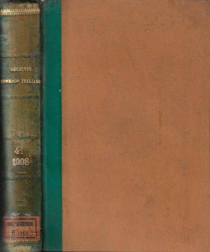 Archivio storico italiano V serie tomo XLI anno 1908 - copertina