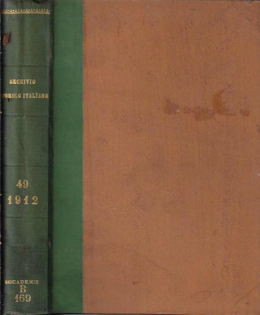 Archivio storico italiano V serie tomo XLIX anno 1912 - copertina
