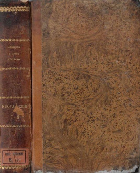 Archivio storico italiano nuova serie tomo settimo, ottavo 1858 - copertina