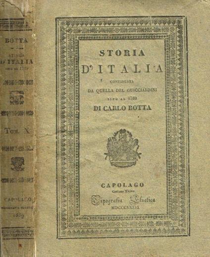 Storia d'Italia continuata da quella del Guicciardini sino al 1789 vol.X - Carlo Botta - copertina