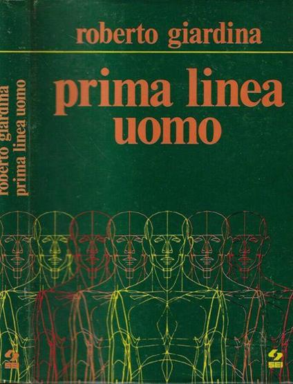 Prima linea uomo - Roberto Giardina - copertina