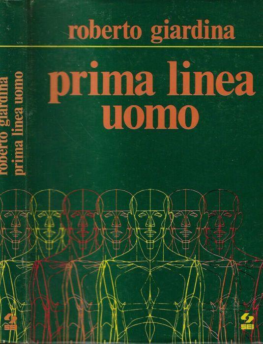 Prima linea uomo - Roberto Giardina - copertina