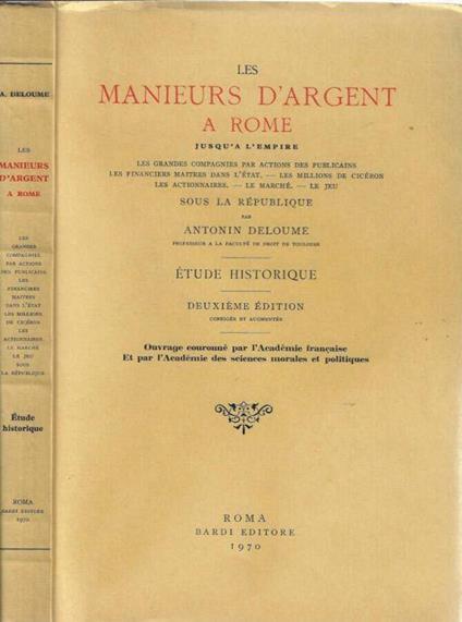 Les manieurs d'argent a Rome jusqu'a l'empire - Antonin Deloume - copertina