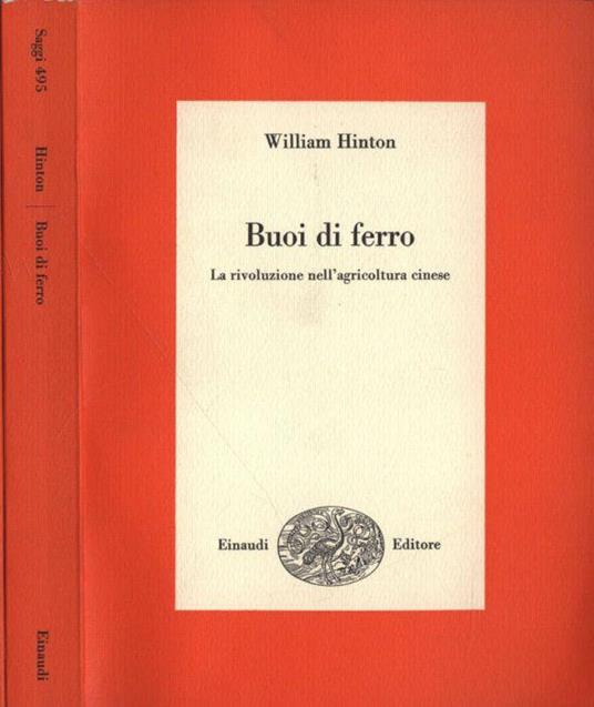 Buoi di ferro - William Hinton - copertina