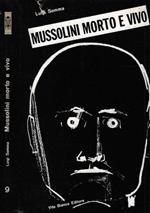 Mussolini morto e vivo