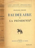 Baudelaire et la Presidente
