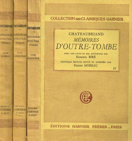 Mémoires d'outre-tombe vol.IV, V, VI - François-René de Chateaubriand - copertina