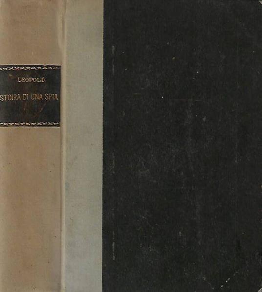 Storia di una spia - Otto Leopold - copertina