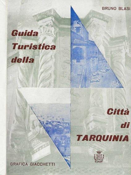 Guida Turistica della città di Tarquinia - Bruno Blasi - copertina