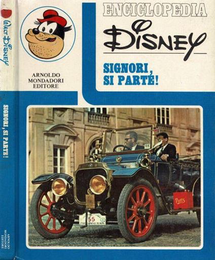 Enciclopedia Disney - Signori, si parte ! - copertina