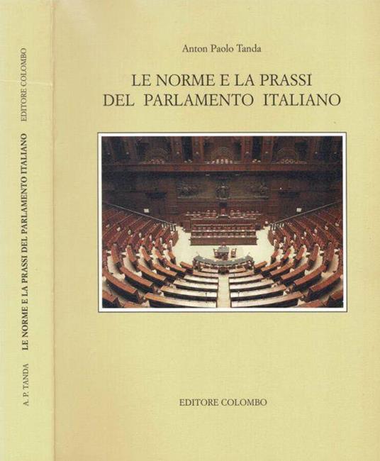 Le norme e la prassi del Parlamento Italiano - Paolo Tanda - copertina